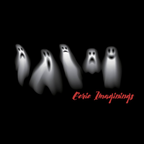 Image for event: Eerie Imaginings