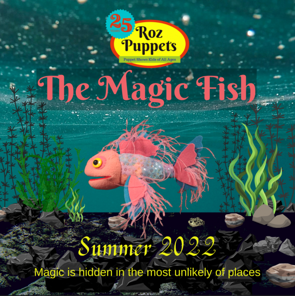 Image for event: Roz Puppet's Presents &quot;The Magic Fish&quot;